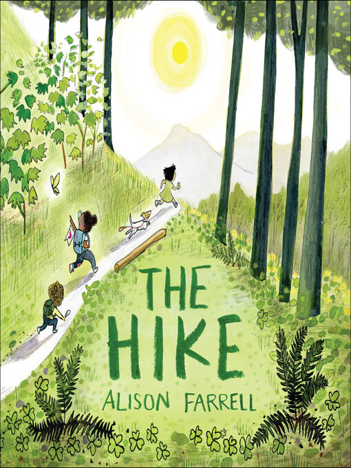 Title details for The Hike by Alison Farrell - Wait list